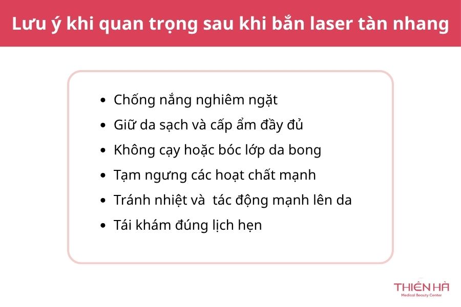 Bắn laser tàn nhang: Hiệu quả, chi phí và quy trình 6 Lưu ý quan trọng sau khi bắn laser tàn nhang