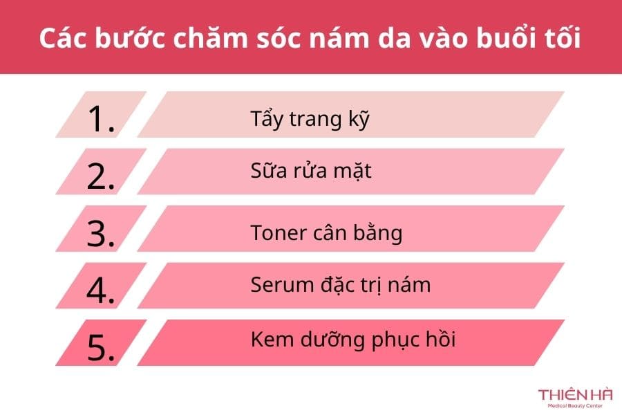 Các bước chăm sóc da bị nám vào buổi tối