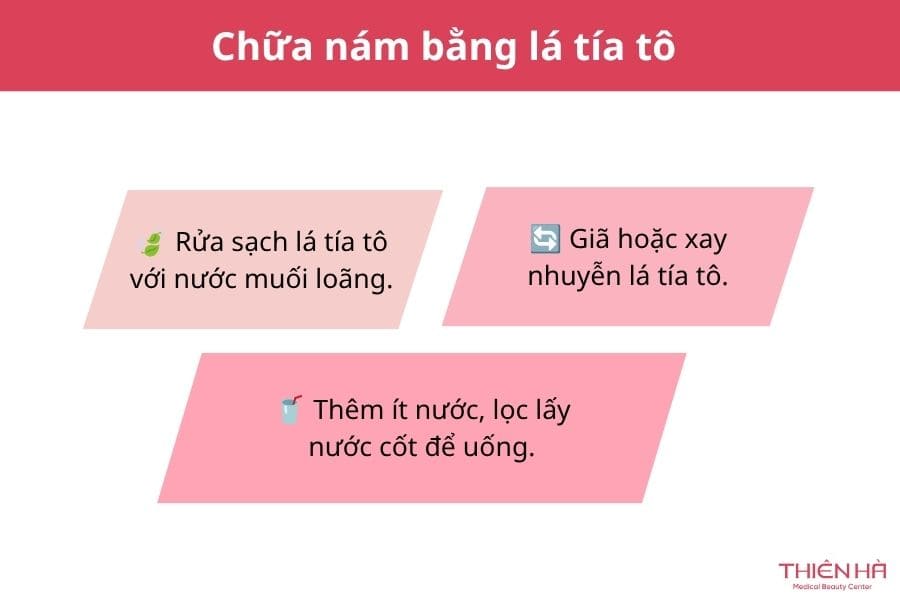 Cách trị nám bằng lá tía tô: 7 công thức dễ làm tại nhà 3 Phương pháp chữa nám bằng nước lá tía tô