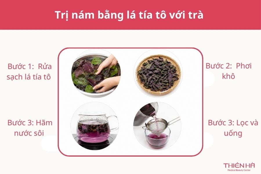 Cách trị nám bằng lá tía tô: 7 công thức dễ làm tại nhà 4 Trị nám bằng lá tía tô với trà uống mỗi ngày