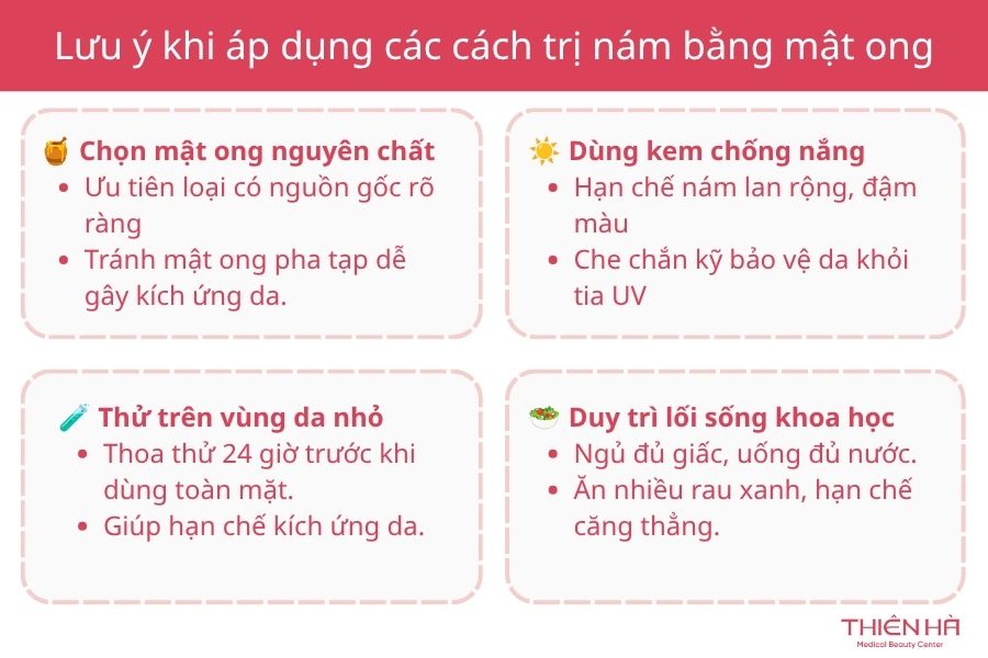 Những lưu ý khi áp dụng các cách trị nám bằng mật ong