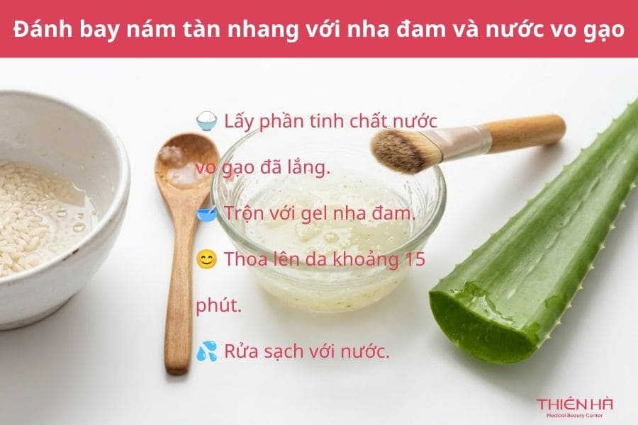 Cách trị nám và tàn nhang bằng nha đam: 7 cách dễ làm 5 Đánh bay nám tàn nhang với nha đam và nước vo gạo