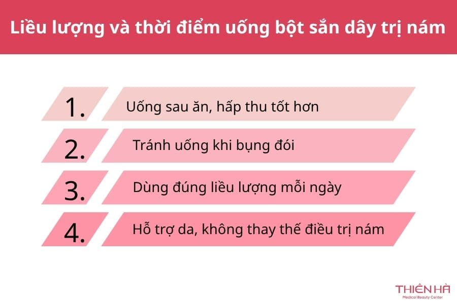 Cách uống bột sắn dây trị nám: 6 cách đơn giản tại nhà 8 Liều lượng và thời điểm uống bột sắn dây trị nám như thế nào?
