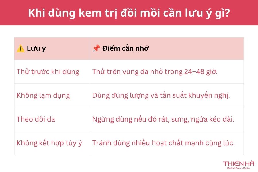 Khi dùng kem trị đồi mồi cần lưu ý điều gì ? 