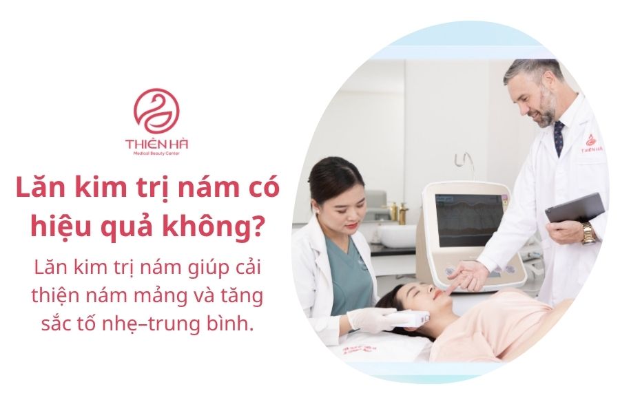 Lăn kim trị nám có hiệu quả không?