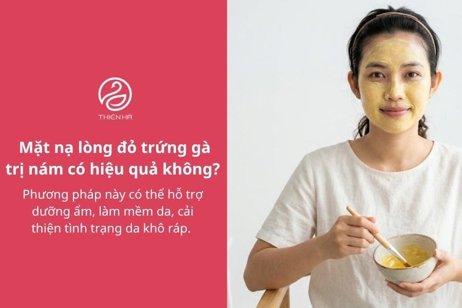 Mặt nạ lòng đỏ trứng gà trị nám: Hướng dẫn chi tiết A–Z 1 Mặt nạ lòng đỏ trứng gà trị nám có hiệu quả không?