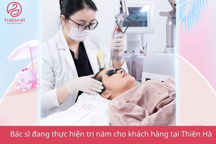 Viện thẩm mỹ Thiên Hà địa chỉ điều trị nám uy tín 