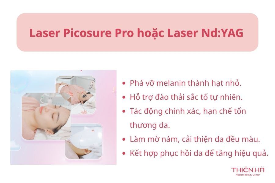 Laser Picosure Pro hoặc Laser Nd:YAG