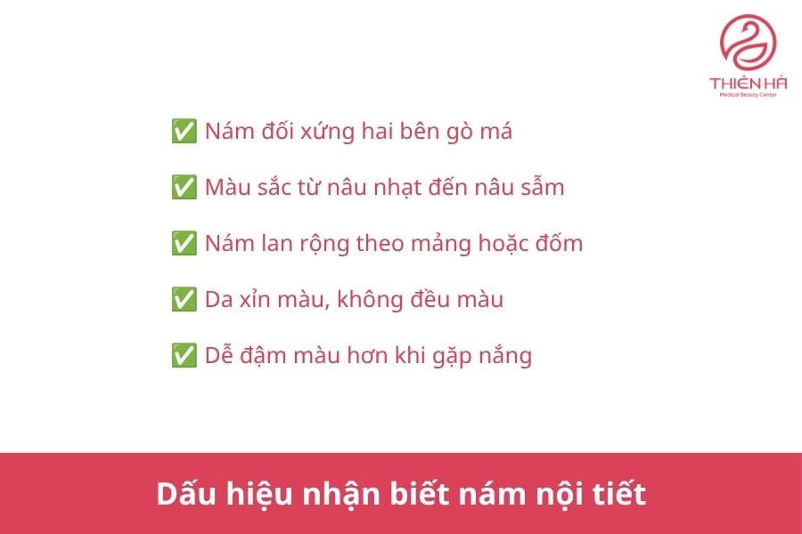Nám nội tiết là gì? Dấu hiệu và cách điều trị hiệu quả 2 Dấu hiệu nhận biết nám nội tiết