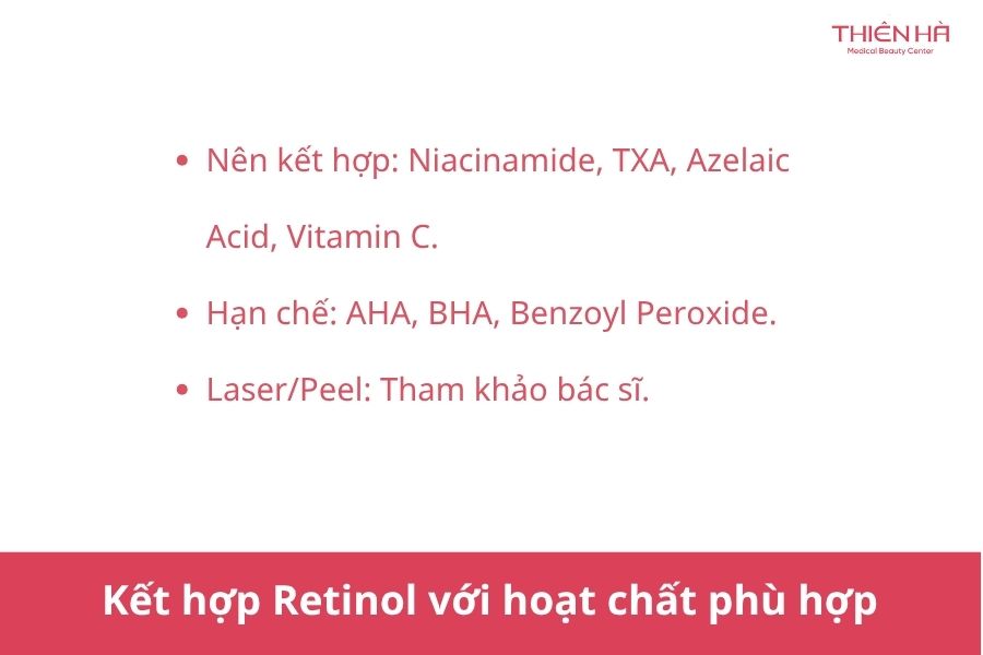 Kết hợp Retinol với hoạt chất phù hợp