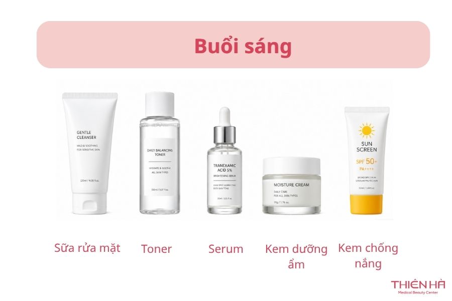Quy trình chăm sóc da khoa học vào buối sáng 