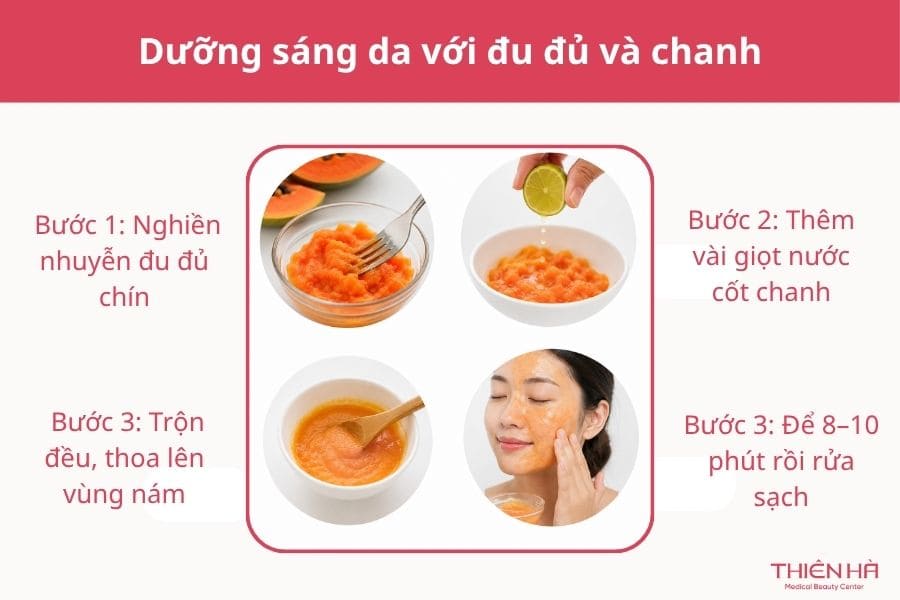 Trị nám bằng đu đủ chín tại nhà: Cách làm đơn giản, dễ áp dụng 4 Bí quyết dưỡng sáng da từ đu đủ chín và nước cốt chanh