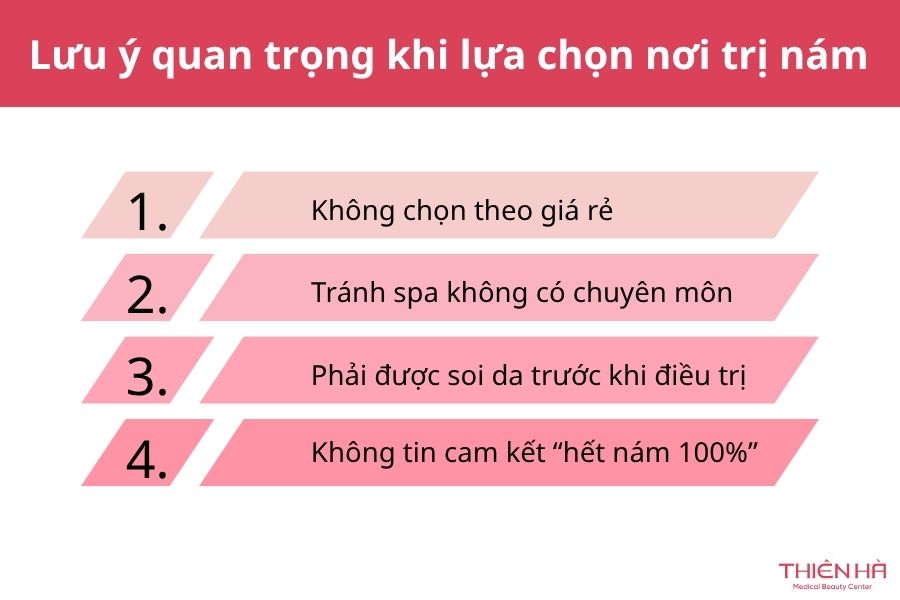 Lưu ý quan trọng khi lựa chọn nơi trị nám