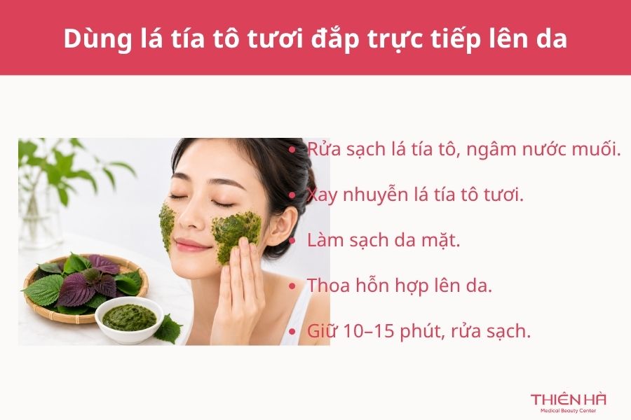 Trị tàn nhang bằng lá tía tô: Hướng dẫn chi tiết dễ làm 2 Dùng lá tía tô tươi đắp trực tiếp lên da