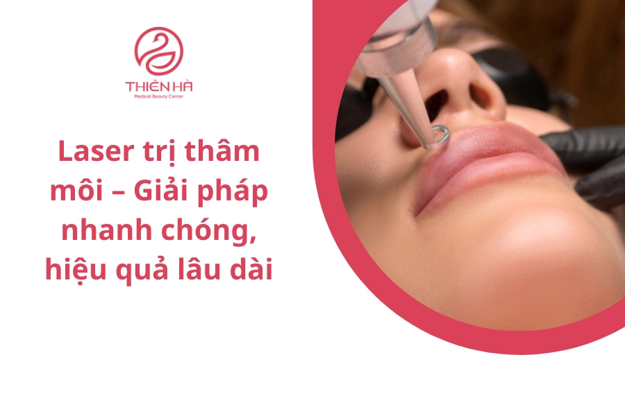 Laser cũng là biện pháp được nhiều người lựa chọn để khử thâm môi
