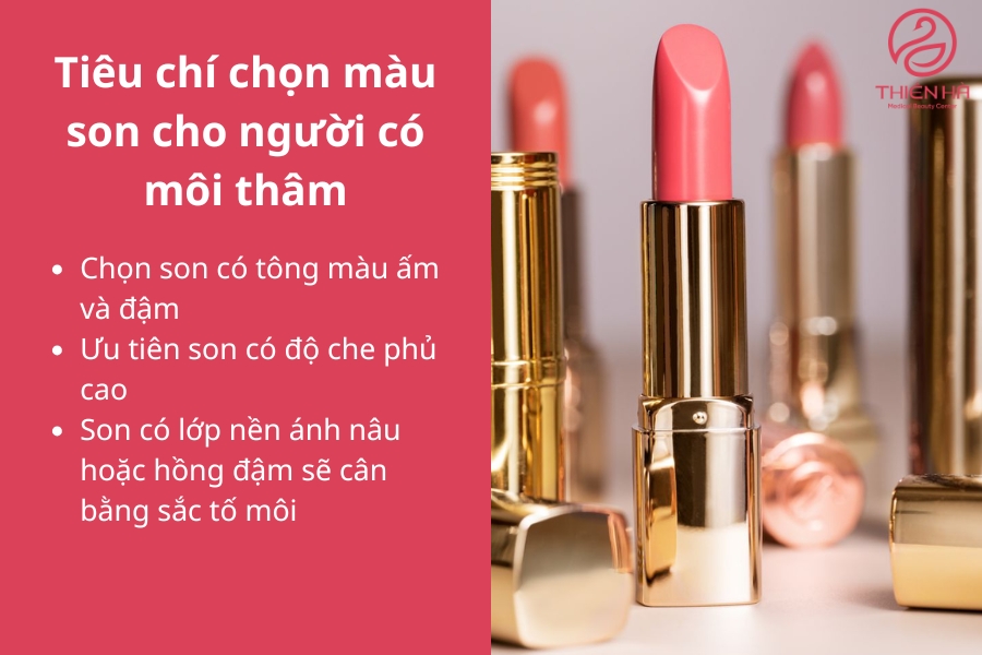 Các tiêu chí áp dụng khi chọn son cho người thâm môi