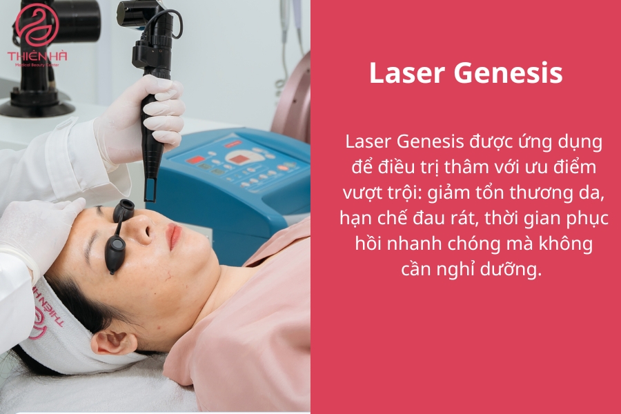 Laser Genesis là máy laser hiện đại giúp hạn chế tối đa việc để lại vết thâm sau khi điều trị 