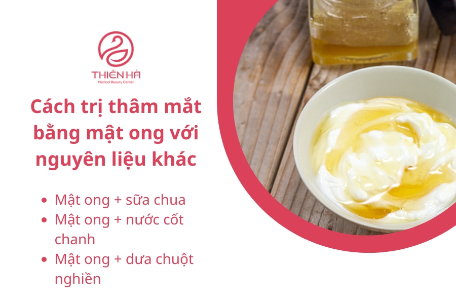 Công thức kết hợp mật ong trị thâm quầng mắt hiệu quả