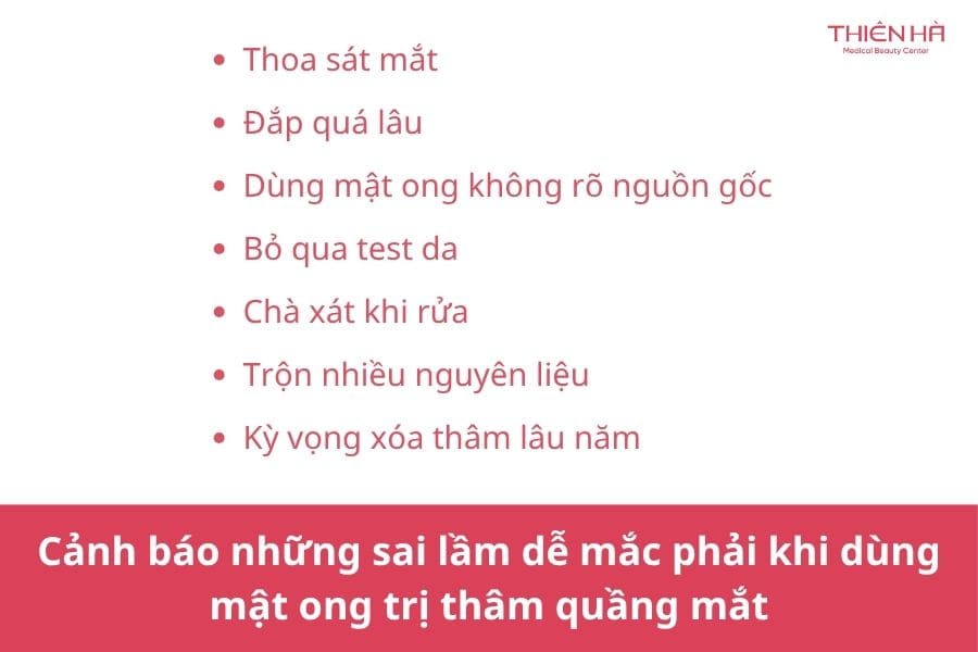 Cảnh báo những sai lầm dễ mắc phải khi dùng mật ong trị thâm quầng mắt