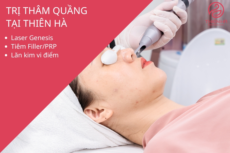 Điều trị thâm quầng mắt hiện đại tại Viện Thẩm Mỹ Thiên Hà