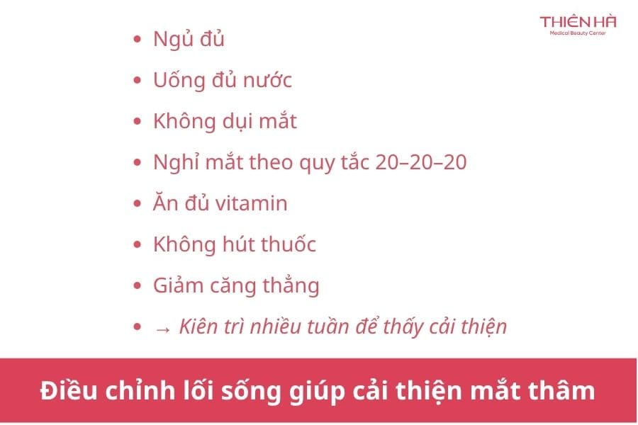 Mắt thâm là gì? Nguyên nhân, dấu hiệu và cách cải thiện hiệu quả 9 Điều chỉnh lối sống giúp cải thiện đôi mắt thâm quầng