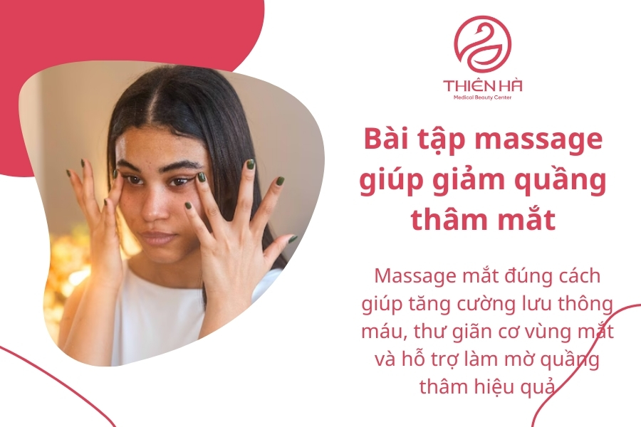 Các bài massage mắt có thể cải thiện mắt thâm nhanh chóng