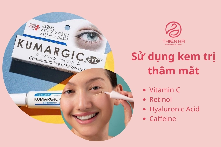 Kem trị thâm quầng mắt hiệu quả