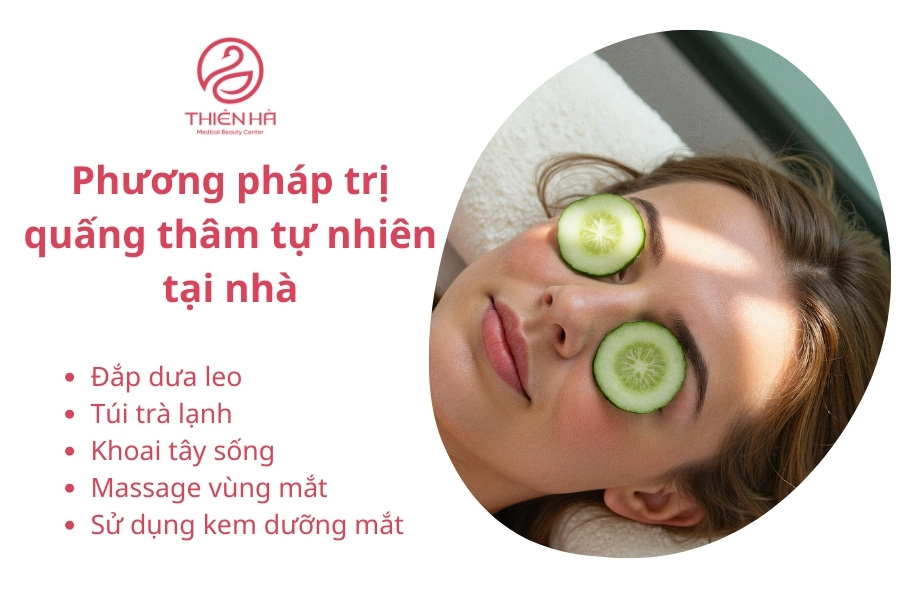 Các liệu pháp tự nhiên giúp làm giảm thâm quầng mắt.