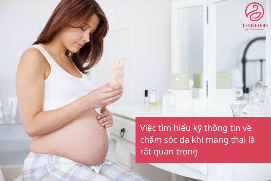Cần tìm hiểu kỹ thông tin về chăm sóc da khi mang thai 