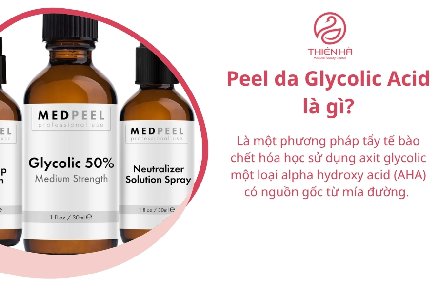 Peel da Glycolic Acid là gì?
