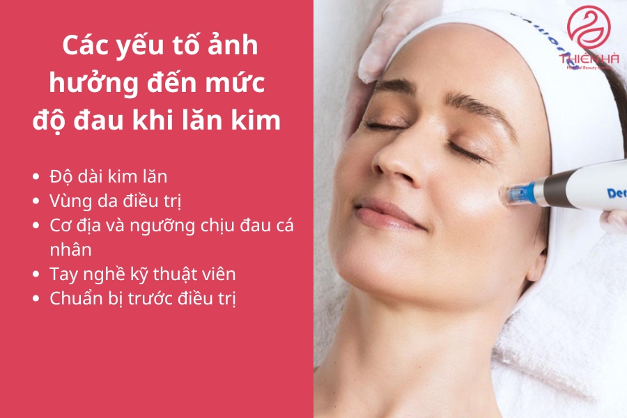 Các yếu tố ảnh hưởng đến mức độ đau khi lăn kim