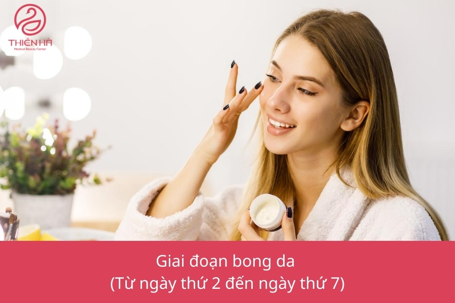 Giai đoạn bong da (Từ ngày thứ 2 đến ngày thứ 7)
