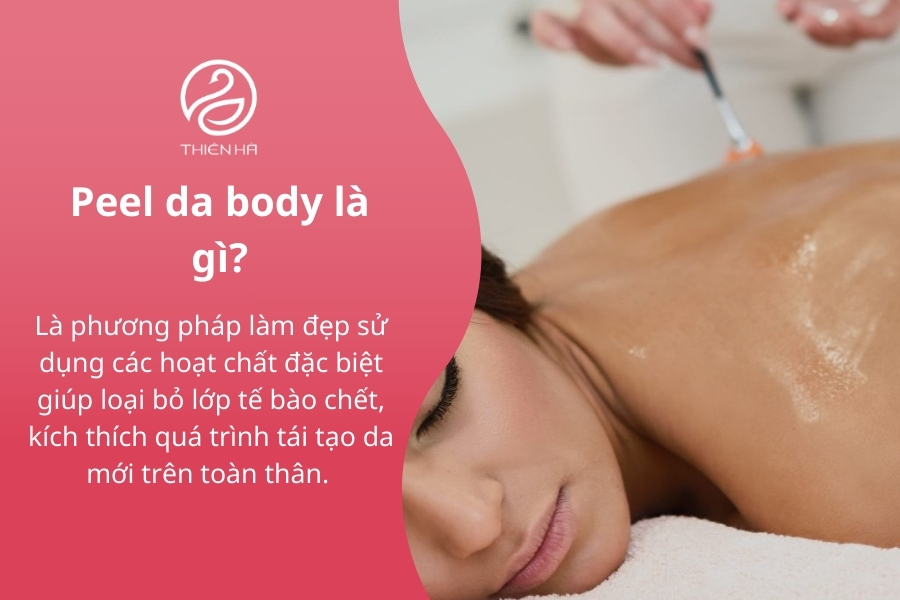 Peel da body là gì