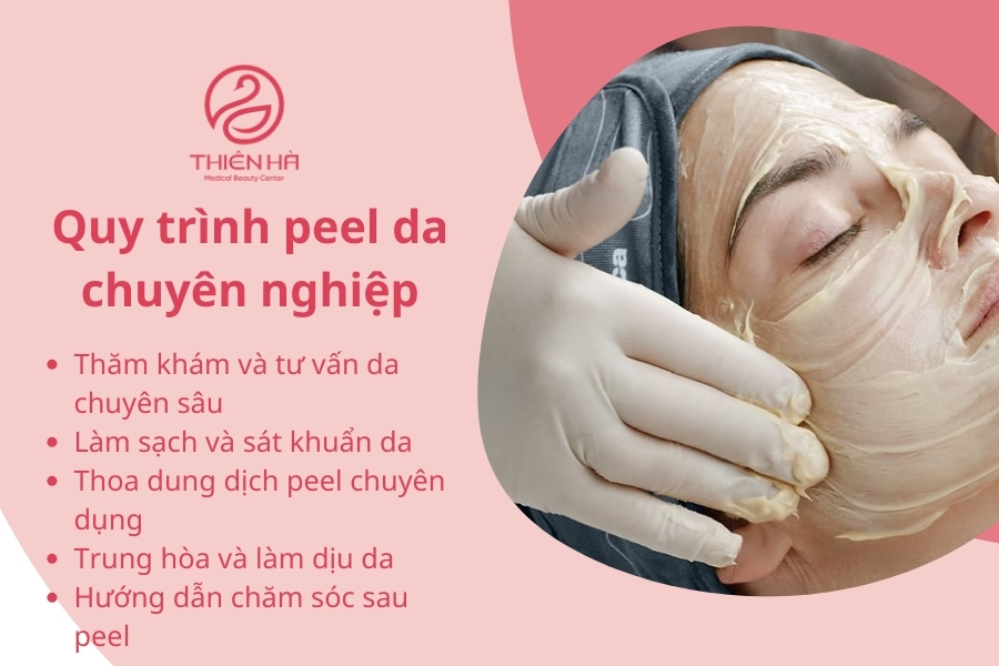 Quy trình peel da chuyên nghiệp tại Viện thẩm mỹ Thiên Hà