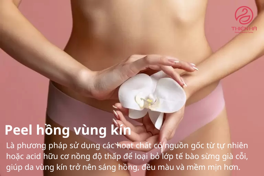 Peel hồng vùng kín là gì