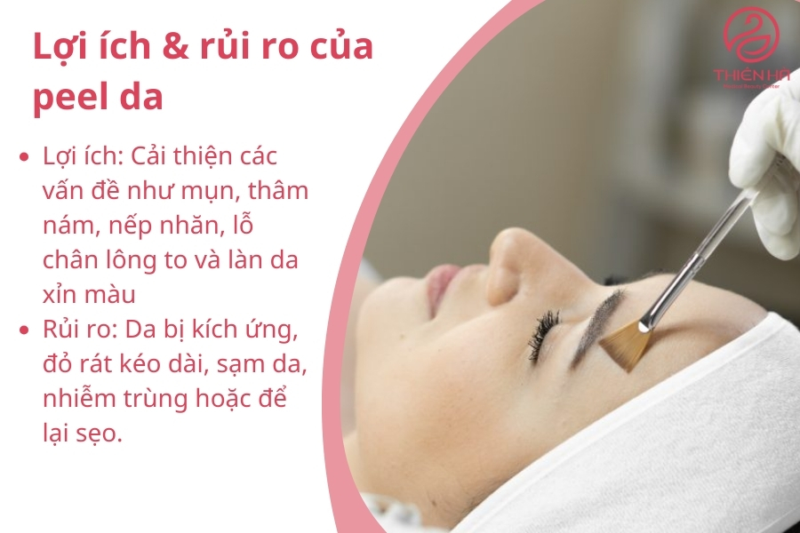  Lợi Ích & Rủi Ro Của Peel Da