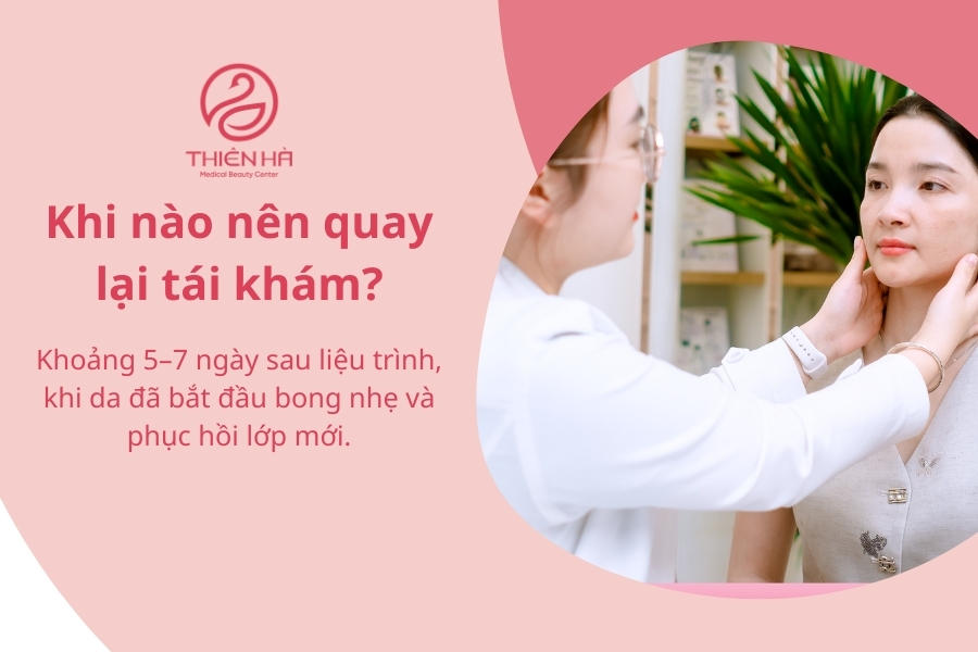 Khi nào nên quay lại tái khám