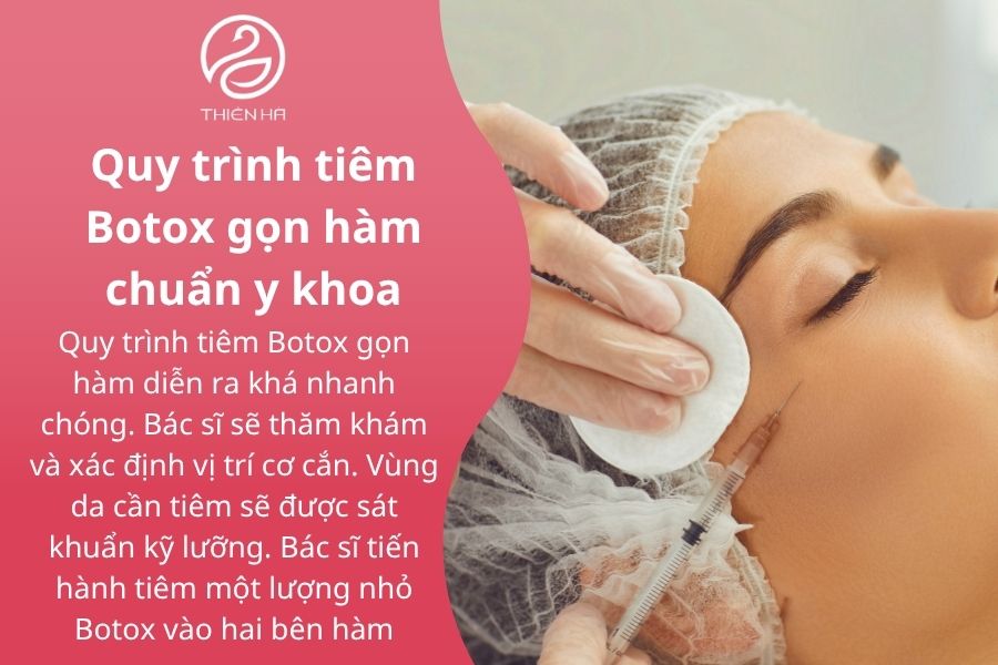 Quy trình tiêm Botox gọn hàm, đảm bảo an toàn và hiệu quả