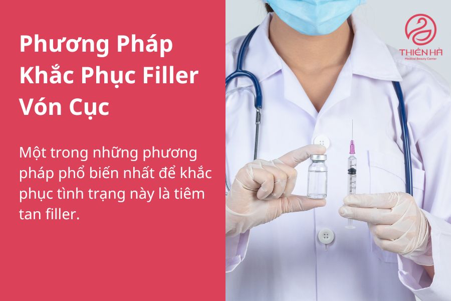 Cách Khắc Phục Filler Bị Vón Cục
