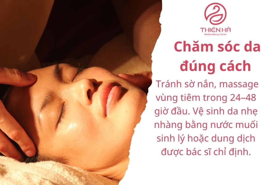 Lưu ý  sau khi tiêm tan Filler