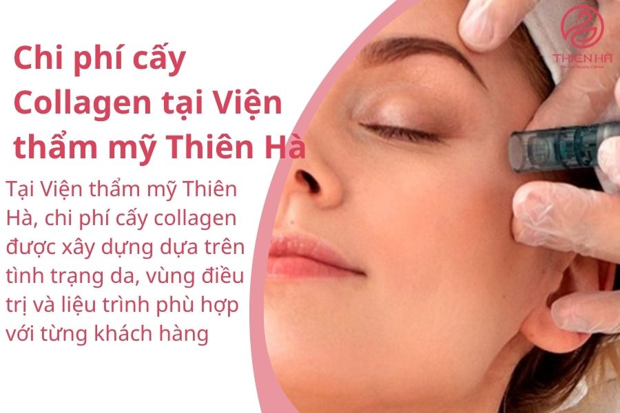 Chi phí cấy collagen là bao nhiêu ?