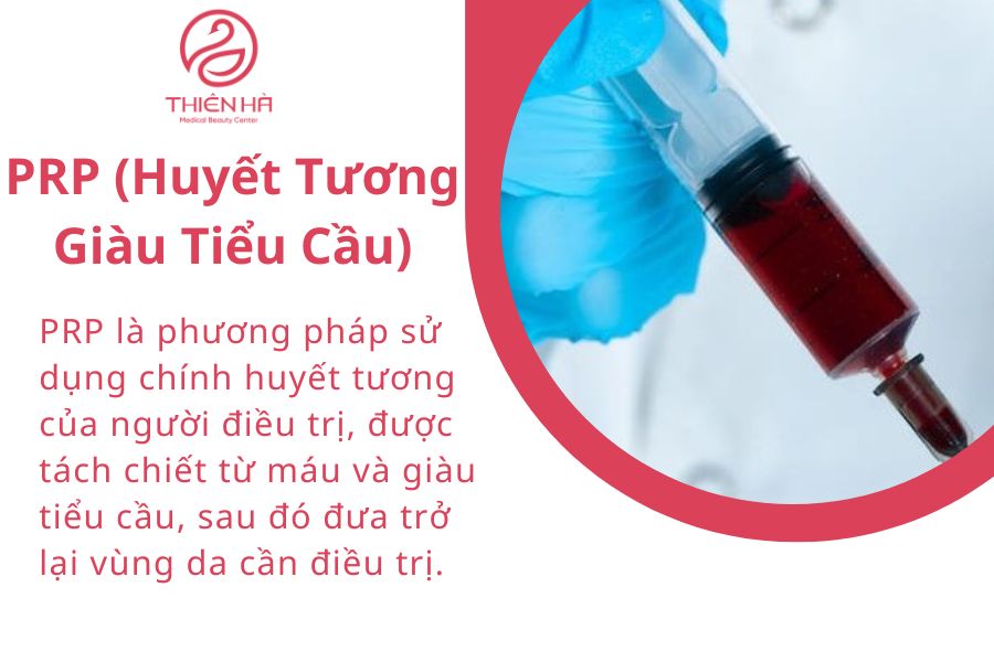 PRP (Huyết Tương Giàu Tiểu Cầu)