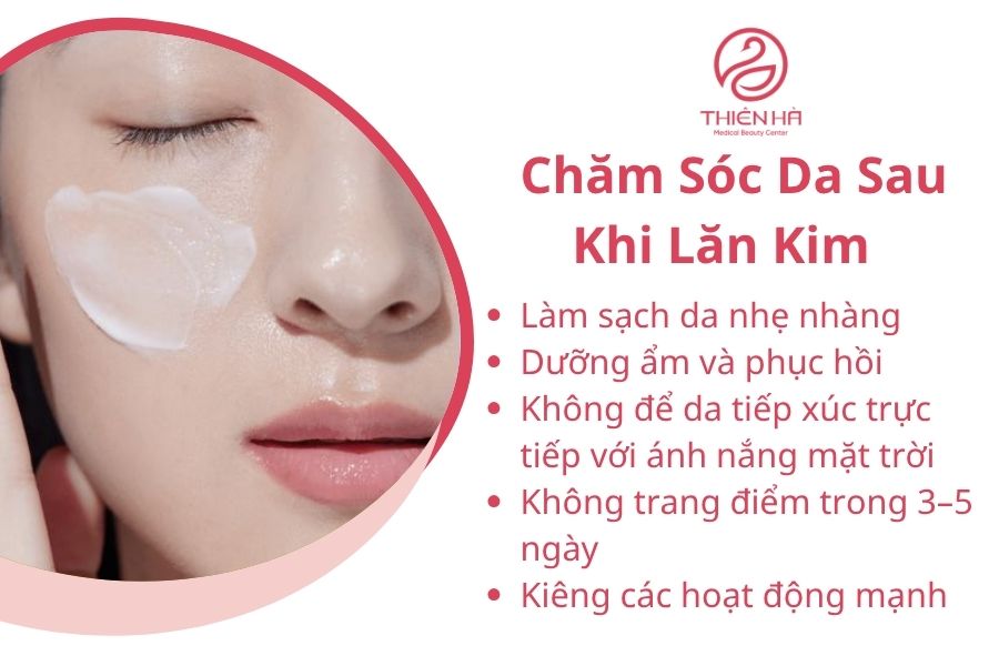 Chăm Sóc Da Sau Khi Lăn Kim