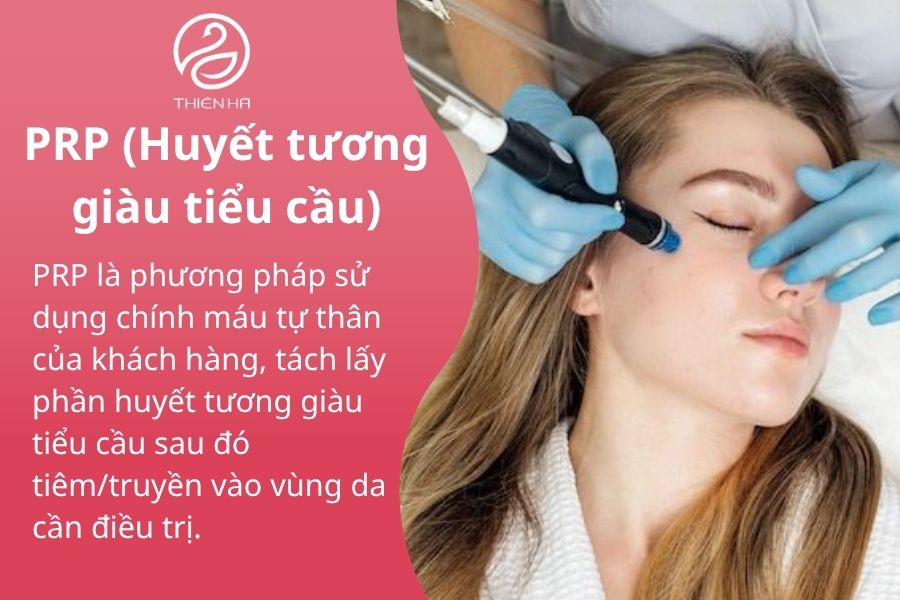 PRP (Huyết tương giàu tiểu cầu)