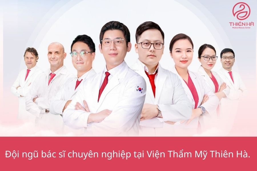 Đội ngũ bác sĩ chuyên nghiệp tại Viện Thẩm Mỹ Thiên Hà.