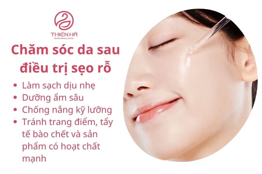 Chăm sóc da sau điều trị sẹo rỗ