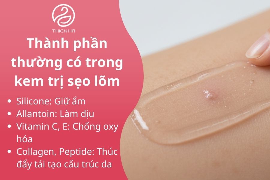 Thành phần thường có trong kem trị sẹo lõm