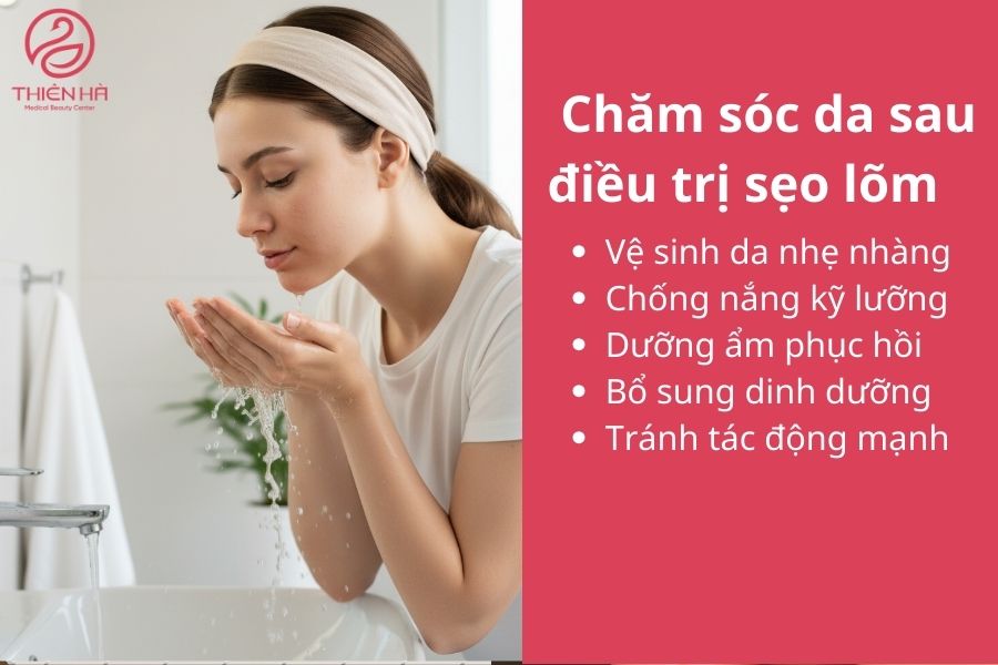 Tất tần tật cách trị sẹo lõm từ A-Z an toàn, chuyên gia khuyên dùng 6 Chăm sóc da sau điều trị sẹo lõm