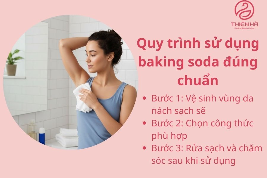 Cách làm nách hết thâm bằng baking soda an toàn, hiệu quả tại nhà 5 Quy trình sử dụng baking soda đúng chuẩn