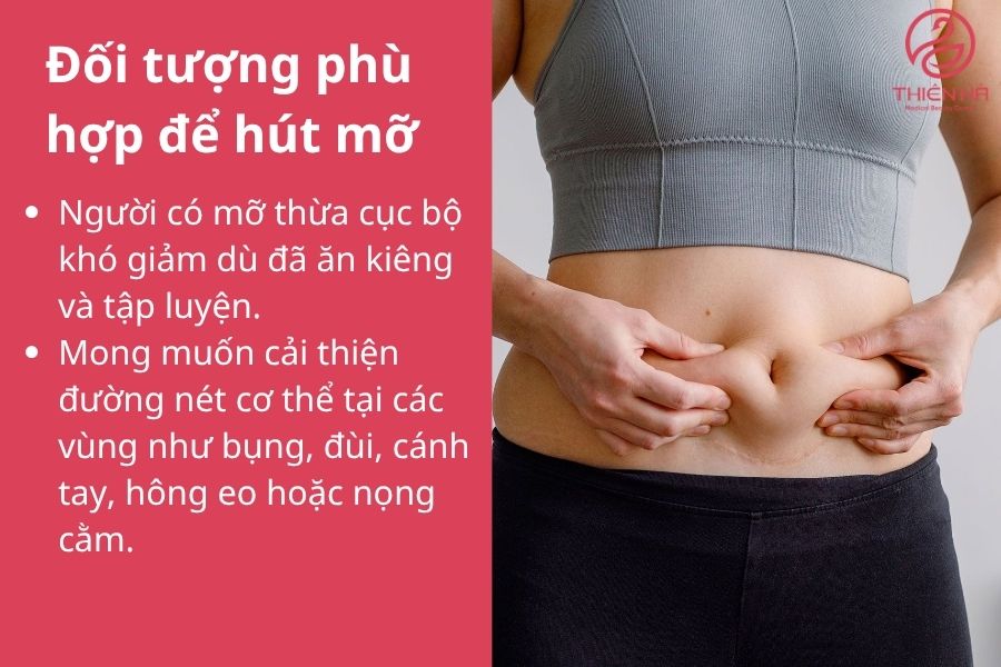 Đối tượng phù hợp để hút mỡ